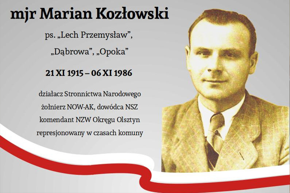 Mjr Marian Kozłowski ps. „Lech”.