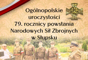 Ogólnopolskie Uroczystości 79 rocznicy powstania NSZ w Słupsku - plakat