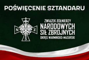 Poświęcenie sztandaru Okręgu Warmińsko-Mazurskiego Związku Żołnierzy NSZ